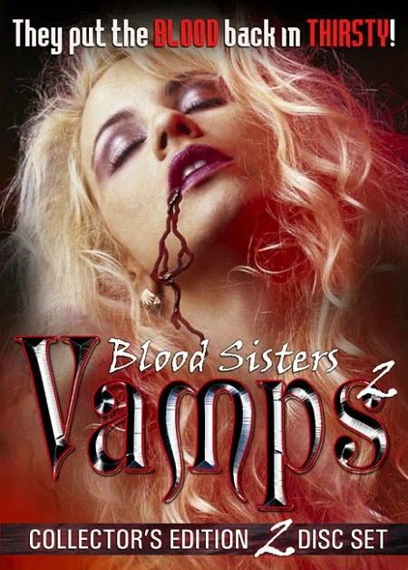 Постер: Blood Sisters: Vamps 2