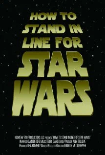 Постер: How to Stand in Line for Star Wars
