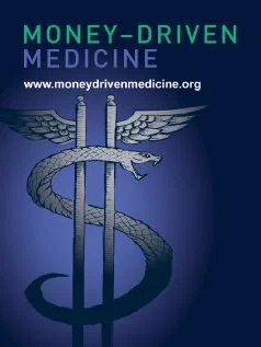 Постер: Money Driven Medicine