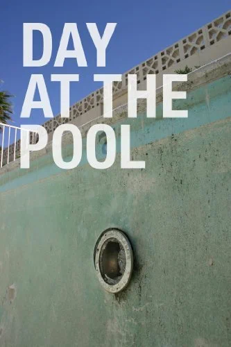 Постер: A Day at The Pool