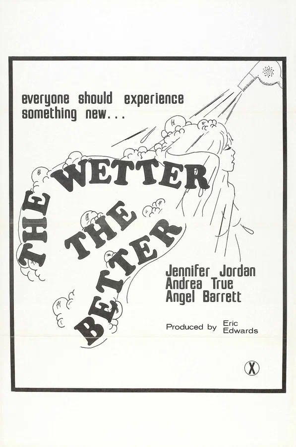 Постер: The Wetter the Better