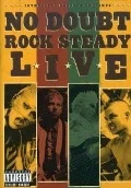 Постер: No Doubt | Rock Steady Live