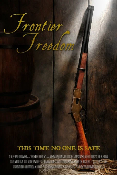 Постер: Frontier Freedom