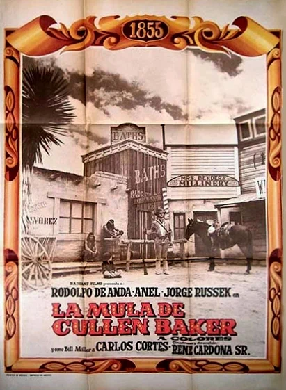 Постер: La mula de Cullen Baker