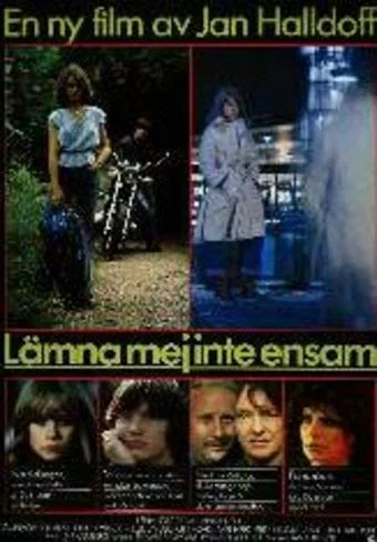 Постер: Lämna mej inte ensam