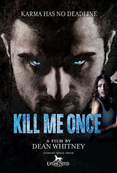 Постер: Kill Me Once