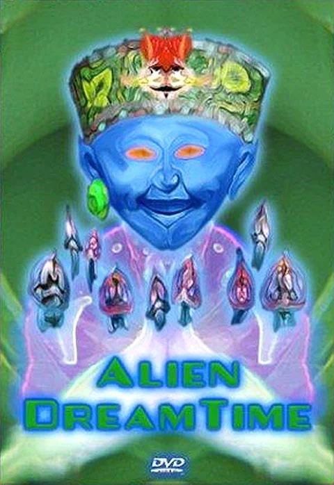 Постер: Alien Dreamtime