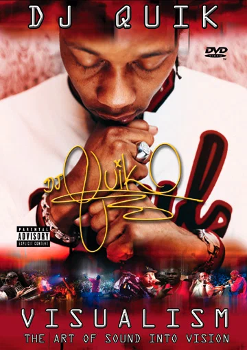 Постер: DJ Quik: Visualism - The Art of Sound Into Vision