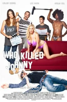 Постер: Who Killed Johnny