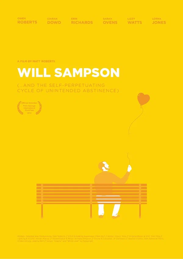 Постер: Will Sampson (...and the Self-Perpetuating Cycle of Unintended Abstinence)