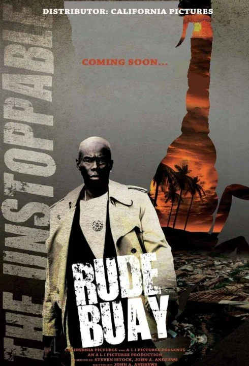 Постер: Rude Buay ... The Unstoppable