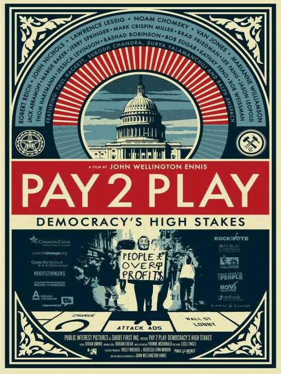 Постер: Pay 2 Play: Democracy's High Stakes