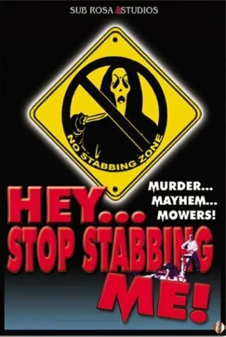 Постер: Hey, Stop Stabbing Me!