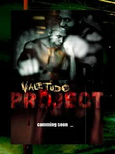 Постер: Vale Tudo Project