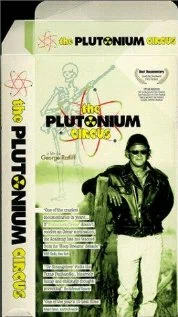 Постер: Plutonium Circus