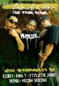 Постер: Tha Alkaholiks: Live from Rehab