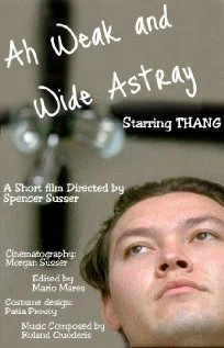 Постер: Ah Weak & Wide Astray