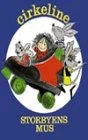 Постер: Cirkeline - Storbyens mus