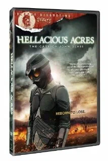Постер: Hellacious Acres: The Case of John Glass
