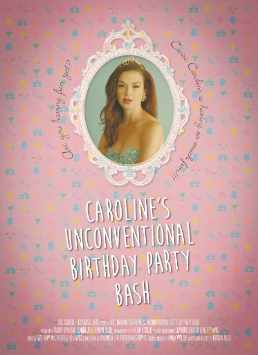 Постер: Caroline's Unconventional Birthday Party Bash