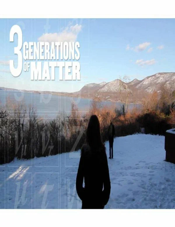 Постер: Three Generations of Matter