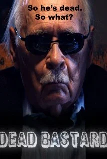 Постер: Dead Bastard