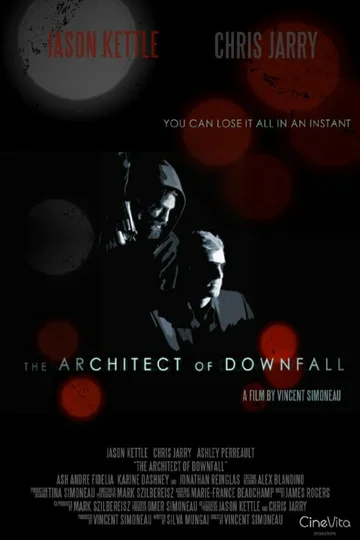Постер: The Architect of Downfall