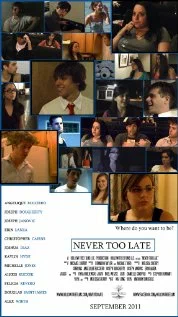 Постер: Never Too Late