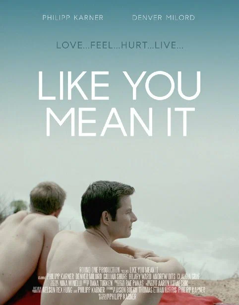 Постер: Like You Mean It