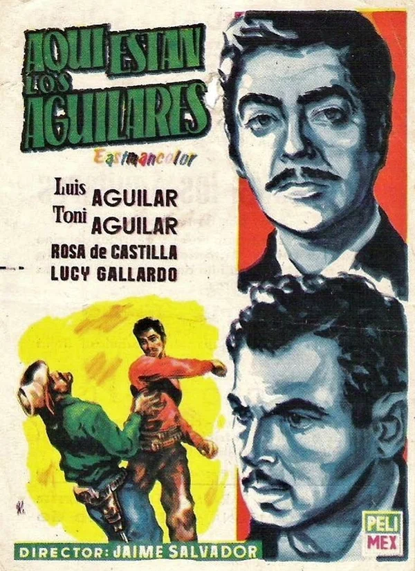 Постер: ¡Aquí están los aguilares!