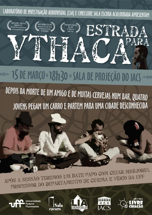 Постер: Estrada para Ythaca