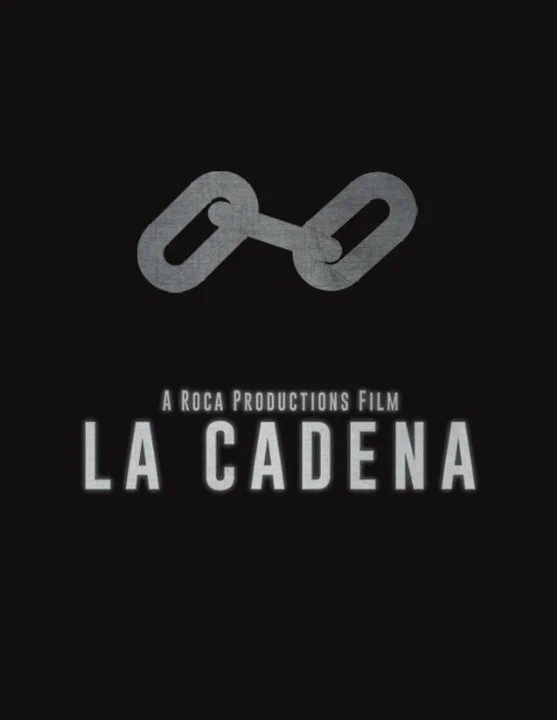Постер: La Cadena