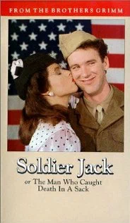 Постер: Soldier Jack, or The Man Who Caught Death in a Sack