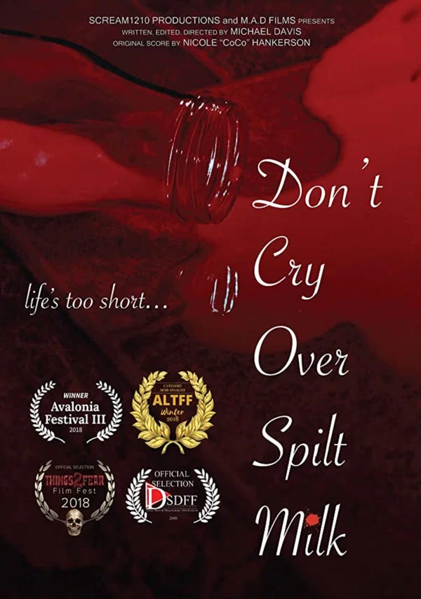 Постер: Don't Cry Over Spilt Milk
