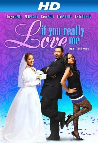 Постер: If You Really Love Me