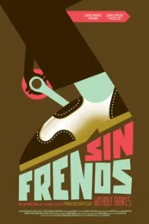 Постер: Sin frenos