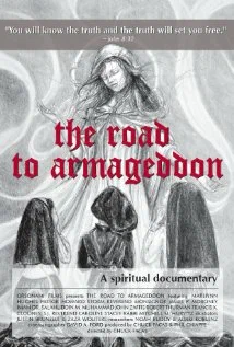 Постер: The Road to Armageddon: A Spiritual Documentary