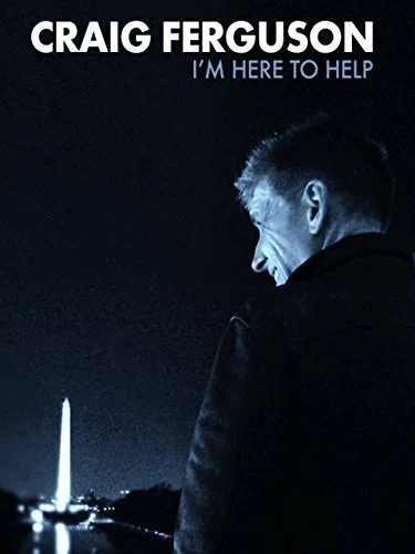 Постер: Craig Ferguson: I'm Here to Help