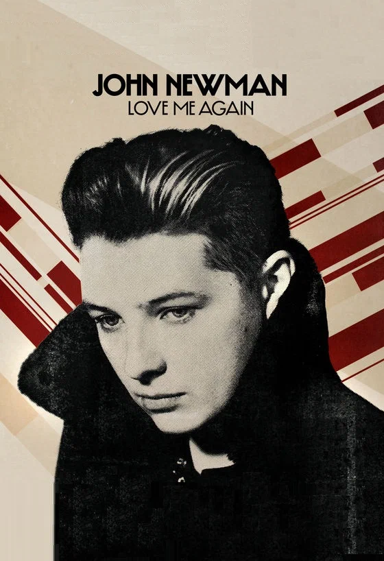 Постер: John Newman: Love Me Again (Version 1)