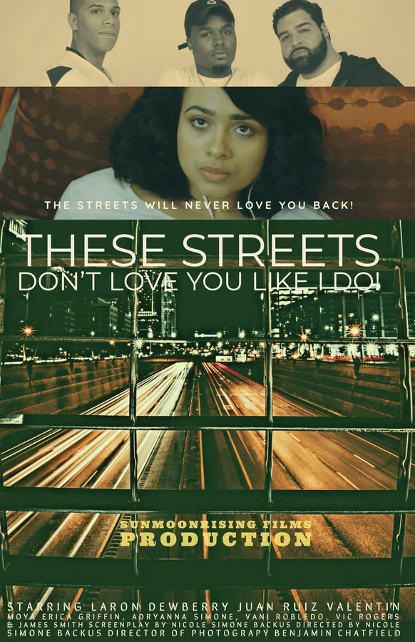 Постер: These Streets Don't Love You Like I Do!