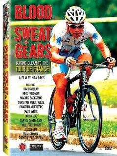 Постер: Blood, Sweat + Gears: Racing Clean to the Tour de France