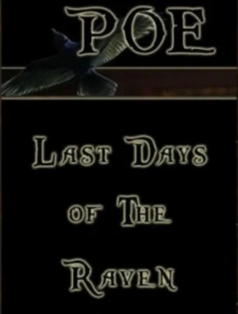 Постер: Poe: Last Days of the Raven