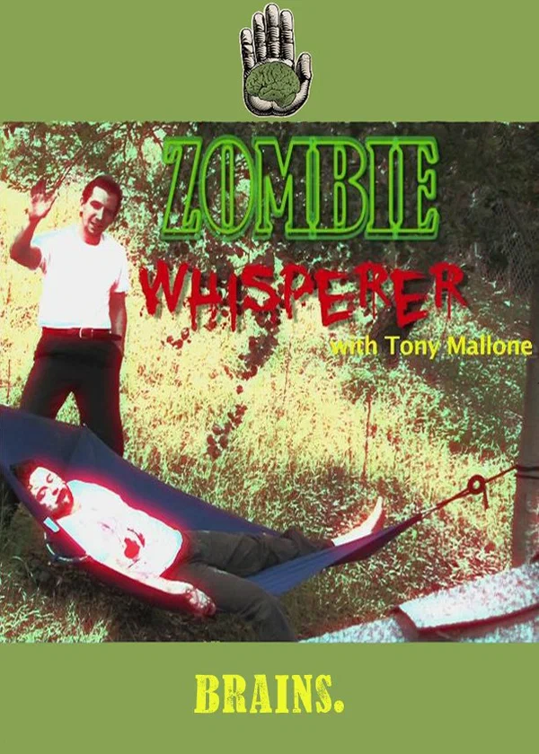Постер: Zombie Whisperer