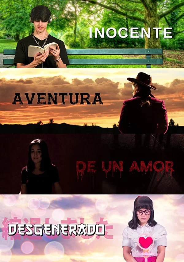 Постер: Inocente Aventura de un Amor Desgenerado