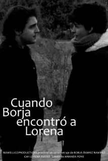 Постер: Cuando Borja encontró a Lorena