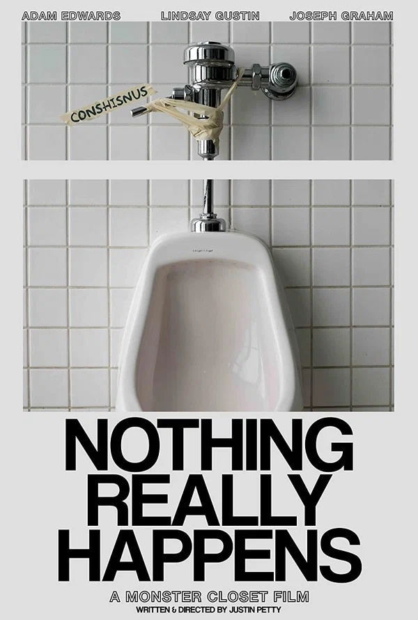 Постер: Nothing Really Happens