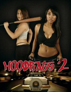 Постер: Hoodrats 2: Hoodrat Warriors