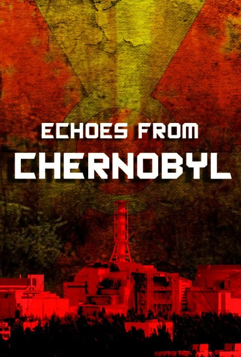 Постер: Эхо из Чернобыля