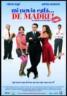 Постер: Mi novia está... de madre!