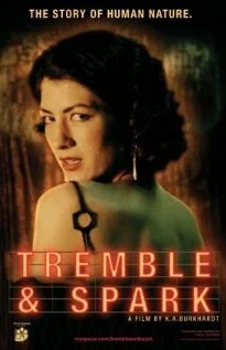 Постер: Tremble & Spark